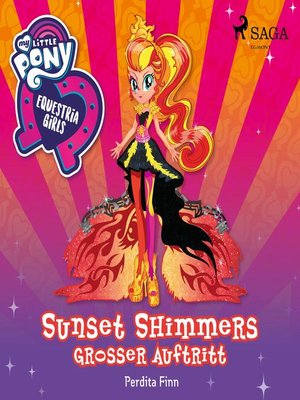 cover image of My Little Pony--Equestria Girls--Sunset Shimmers großer Auftritt
